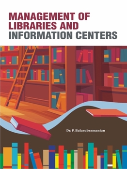 Hardcover Management of Libraries and Information Centers Book