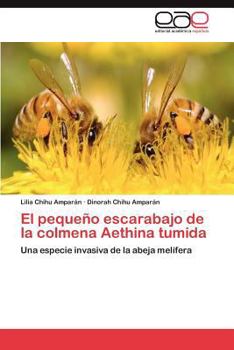 Paperback El Pequeno Escarabajo de La Colmena Aethina Tumida [Spanish] Book