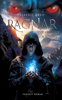 Paperback Ragnar- Die Reise der Wächter [German] Book
