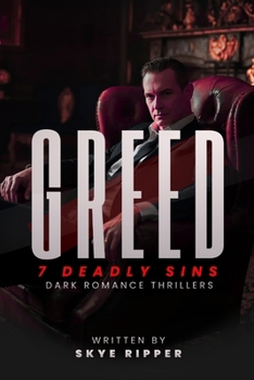 GREED: The Price of a Soul (7 DEADLY SINS)