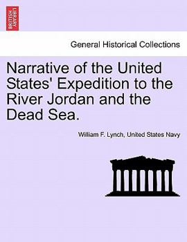 Narrative of the United States' Expedition to the River Jordan and the Dead Sea