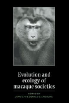 Paperback Evolution and Ecology of Macaque Societies Book