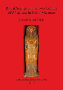 Paperback Ritual Scenes on the Two Coffins of PA-dj-imn in Cairo Museum Book