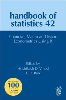Hardcover Financial, Macro and Micro Econometrics Using R: Volume 42 Book