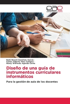 Paperback Diseño de una guía de instrumentos curriculares informáticos [Spanish] Book