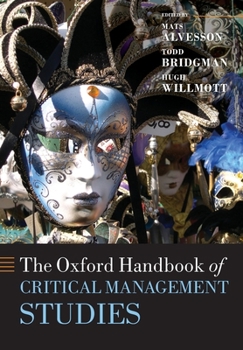 Paperback The Oxford Handbook of Critical Management Studies Book