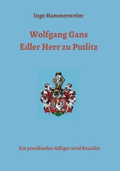 Paperback Wolfgang Gans Edler Herr zu Putlitz [German] Book