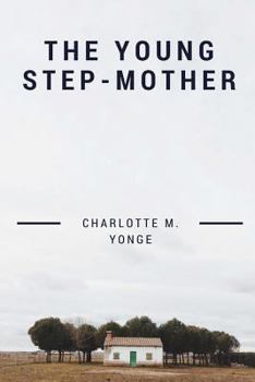 Paperback The Young Step-Mother Book