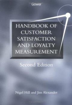 Hardcover Handbook of Customer Satisfaction and Loyalty Measurement Book