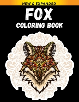 Paperback Fox Coloring Book: A Coloring Book for Relief Stress Book
