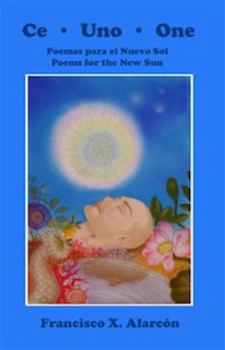 Paperback Ce Uno One: Poemas Para El Nuevo Sol/Poems for the New Sun Book