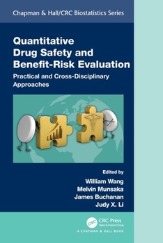 Paperback Quantitative Drug Safety and Benefit Risk Evaluation: Practical and Cross-Disciplinary Approaches Book