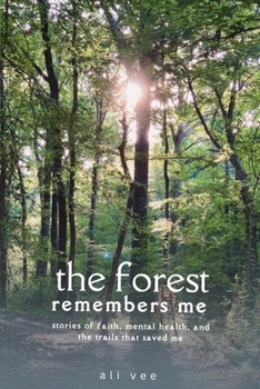 Paperback The Forest Remembers Me Book