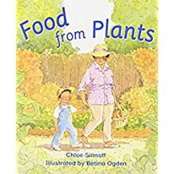 Paperback Rigby Literacy: Student Reader Grade 1 (Level 5) Food from Plants Book