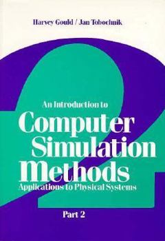 Paperback An Introduction to Computer Simulation Methods Part 2 Book