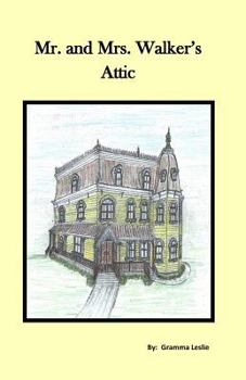 Paperback Mr. and Mrs. Walker's Attic Book