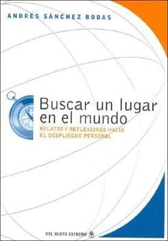 Paperback Buscar Un Lugar En El Mundo (Spanish Edition) [Spanish] Book