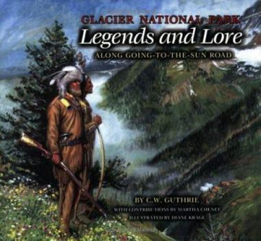 Paperback Glacier Legends and Lore Book