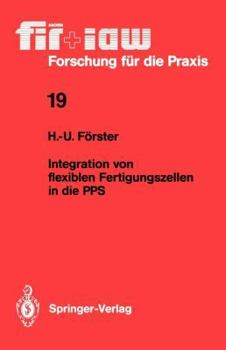 Paperback Integration Von Flexiblen Fertigungszellen in Die Pps [German] Book