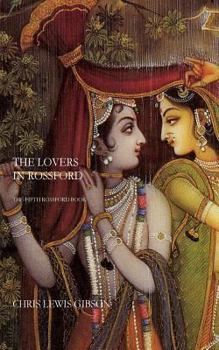 Paperback The Lovers in Rossford: The Fifth Rossford Book