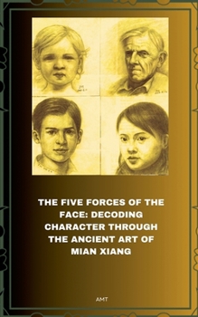 Paperback Face Reading The five elements Mian Xiang Book