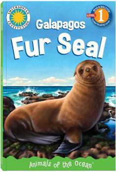 Galapagos Fur Seal - Book  of the Smithsonian's Oceanic Collection