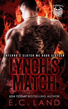 Lynch's Match (Inferno's Clutch MC)