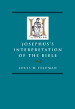 Hardcover Josephus's Interpretation of the Bible: Volume 27 Book