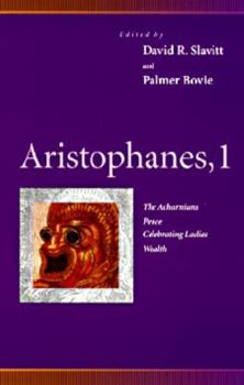 Paperback Aristophanes, 1: Acharnians, Peace, Celebrating Ladies, Wealth Book