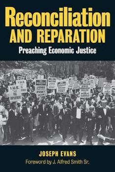 Paperback Reconciliation & Reparation: Preaching Economic Justice in the African American Church Book