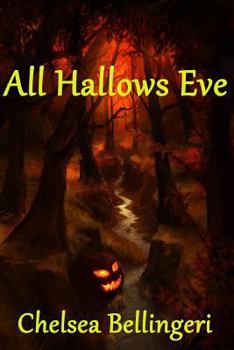 Paperback All Hallows Eve: (Book 4, New England Witch Chronicles) Book