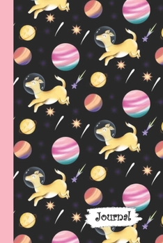 Journal: Outer Space Astronaut Dog Diary with Blank Lined Notebook Paper