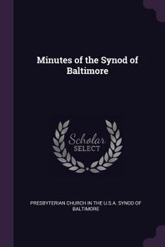 Paperback Minutes of the Synod of Baltimore Book