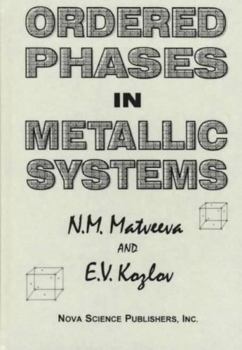 Hardcover Ordered Phases in Metallic Systems Book