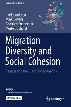 Paperback Migration Diversity and Social Cohesion: Reassessing the Dutch Policy Agenda Book