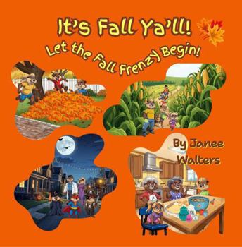 Paperback It's Fall Ya'll! Let the Fall Frenzy Begin! Book