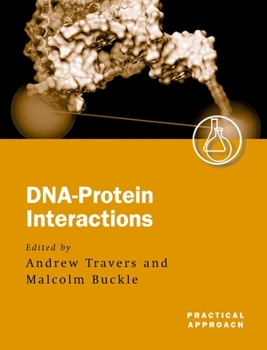 Paperback Dna-Protein Interactions: A Practical Approach Book