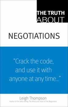 Paperback The Truth about Negotiations Book
