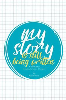 Paperback My Story is Still Being Written Book