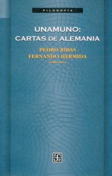 Paperback Unamuno: cartas de Alemania [Spanish] Book