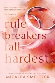 Paperback Rule Breakers Fall Hardest (Special Edition) Book