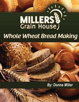 Paperback Whole Wheat Bread Making Book