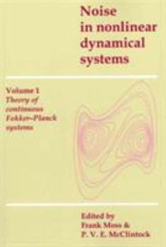 Paperback Noise in Nonlinear Dynamical Systems 3 Volume Paperback Set Book