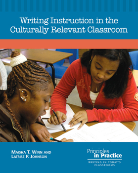 Paperback Writing Instruction in the Culturally Relevant Classroom Book