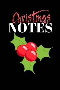 Paperback Christmas Notes: small lined notebook for writing christmas wishes, holiday plans and other seasonal ideas. Book