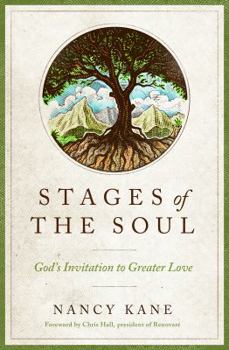 Paperback Stages of the Soul: God's Invitation to Greater Love Book