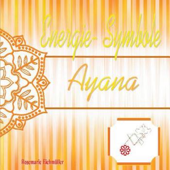 Paperback Energie-Symbole Ayana [German] Book