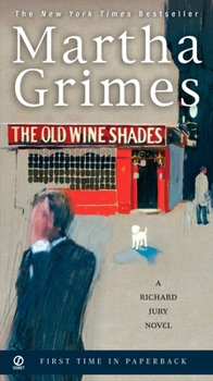 The Old Wine Shades (Richard Jury Mysteries 20) - Book #20 of the Richard Jury