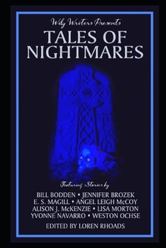 Paperback Wily Writers Presents Tales of Nightmares Book