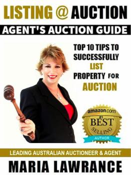 Paperback Agents Auctions Guide- Top 10 Tips to Successfully List Property for Auction Book